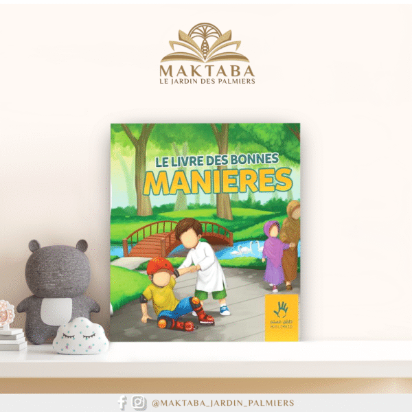 Le livre des bonnes manières (7/12 ans) - MUSLIMKID