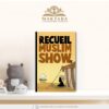 Recueil Muslim Show Tome 1 – BDouin